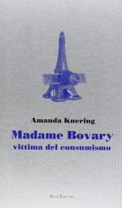 Madame Bovary. Vittima del consumismo.pdf