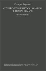 Conferenze di estetica lacaniana e lezioni romane.pdf