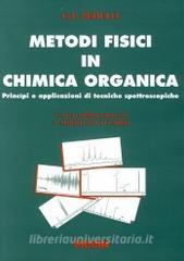 Metodi fisici in chimica organica. Principi e applicazioni di tecniche spettroscopiche.pdf