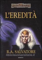 L eredità. Leredità di Drizzt. Forgotten Realms.pdf