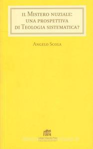 Il mistero nuziale: una prospettiva di teologia sistematica.pdf