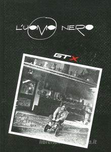 L uomo nero. Materiali per una storia delle arti della modernità vol.10.pdf
