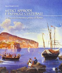 Mitici approcci e paesaggi culturali. La penisola sorrentina prima di Roma.pdf