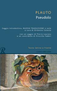 Pseudolo. Testo latino a fronte.pdf