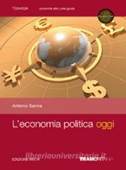L economia politica oggi. Per le Scuole superiori. Con espansione online.pdf