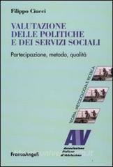 Valutazione delle politiche e dei servizi sociali. Partecipazione, metodo, qualità.pdf