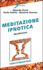 Meditazione ipnotica. Mindfulness.pdf