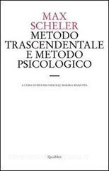 Metodo trascendentale e metodo psicologico. Una discussione di principio sulla metodica filosofica.pdf