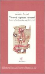 Vivere è superare se stessi. Lettere a Jean-Louis Barrault 1935-1945.pdf