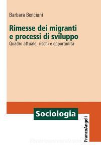 Rimesse dei migranti e processi di sviluppo. Quadro attuale, rischi e opportunità.pdf