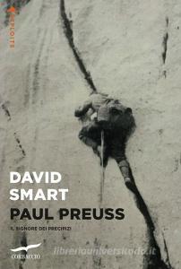 Ebook Paul Preuss di David Smart edito da Corbaccio