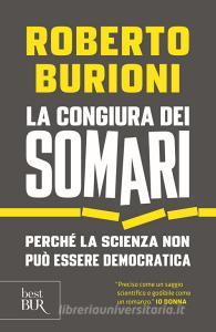 La congiura dei somari. Perché la scienza non può essere democratica.pdf