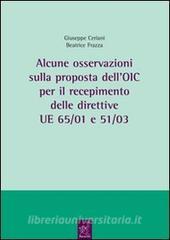 Alcune osservazioni sulla proposta dellOIC per il recepimento delle direttive UE 65/01 e 51/03.pdf