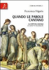 Quando le parole cantano. La scrittura musicale di Dorothy Richardson.pdf