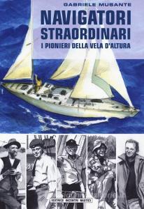 Navigatori straordinari. I pionieri della vela daltura.pdf