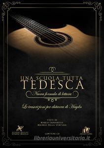 Una scuola tutta tedesca. Nuova formula di lettura. Le trascrizioni per chitarra di Haydn. Con CD-Audio.pdf