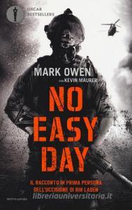 No easy day. Il racconto in prima persona delluccisione di Bin Laden.pdf