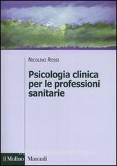 Psicologia clinica per le professioni sanitarie.pdf