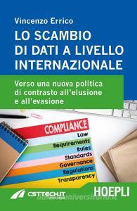 Lo scambio di dati a livello internazionale. Verso una nuova politica di contrasto allelusione e allevasione.pdf
