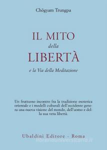 Il mito della libertà e la via della meditazione.pdf