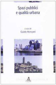 Spazi pubblici e qualità urbana.pdf