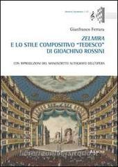 Zelmira e lo stile compositivo «tedesco» di Gioachino Rossini.pdf