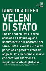 Ebook Veleni di Stato di Di Feo Gianluca edito da BUR