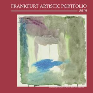 Frankfurt?artistic?portfolio 2019. Ediz. illustrata.pdf