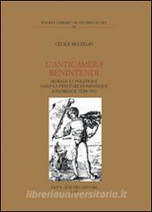 L anticamera Benintendi. Morale et politique dans la peinture domestique à Florence vers 1523.pdf