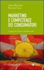 Marketing e competenze dei consumatori. Lapproccio al mercato nel dopo-crisi.pdf