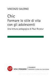 Ebook Chic di Salerno Vincenzo edito da Vita e Pensiero