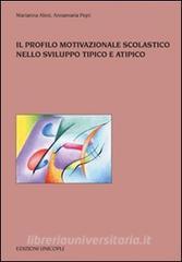 Il profilo motivazionale scolastico nello sviluppo tipico e atipico.pdf