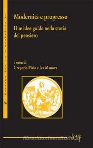 Modernità e progresso. Due idee guida nella storia del pensiero.pdf