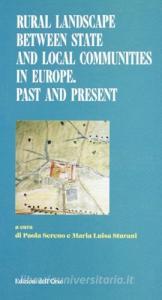 Rural landscape between State and local communities in Europe. Past and present.pdf