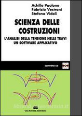 Scienza delle costruzioni. Lanalisi della tensione nelle travi. Un software applicativo.pdf