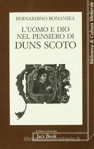 L uomo e Dio nel pensiero di Duns Scoto.pdf