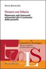 Denaro con fiducia. Ripensare agli interventi economici per il contrasto della povertà.pdf