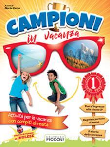 Campioni in vacanza. Per la Scuola elementare vol.1.pdf