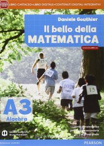 Bello della matematica. Ediz. mylab tematica. Per la Scuola media. Con e-book. Con espansione online vol.3.pdf