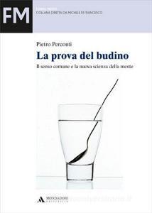 La prova del budino. Il senso comune e la nuova scienza della mente.pdf