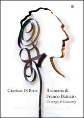 Il cinema di Franco Battiato. Un mezzo di conoscenza.pdf