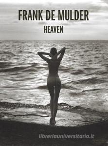 Heaven. Ediz. multilingue.pdf