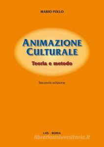 Animazione culturale. Teoria e metodo.pdf