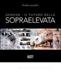 Genova. Il futuro della sopraelevata.pdf
