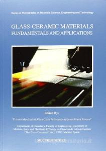 Glass-ceramic materials. Fundamental and applications.pdf
