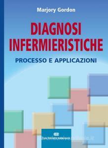 Diagnosi infermieristiche. Processo e applicazioni.pdf