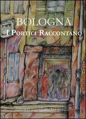 Bologna. I portici raccontano.pdf