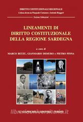 Ebook Lineamenti di diritto costituzionale della Regione Sardegna di Pietro Ciarlo, Gianmario Demuro, Pietro Luigi Pinna, Bruno Troisi, Piera Loi, Simone Pajno, Andrea Deffenu, Giovanni Coinu, Antonio Riviezzo, Marco Betzu, Roberto Maria Cherchi, Ilenia Ruggiu, Luca Ancis, Valentina Corona, Marcello Cecchetti, Francesco Seatzu, Laura Buffoni, Anna Alberti, Tommaso Gazzolo, Stefano Aru, Mauro Barberio, Stefania Cecchini, Eleonora Grazia Inconis, Celestino Locci, Giovanni Mameli, Pietro Masala, Riccardo Montaldo, Carlo Pala, Francesco Parodo, Michele Sias, Rossella Carta, Giovanni Deiana edito da Giappichelli Editore