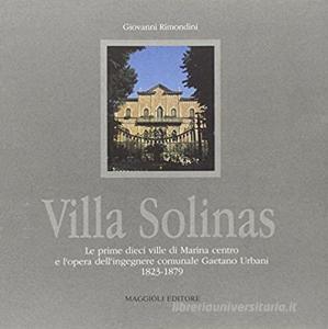 Villa Solinas. Le prime dieci ville di Marina centro e lopera dellingegnere comunale Gaetano Urbani (1823-1879).pdf