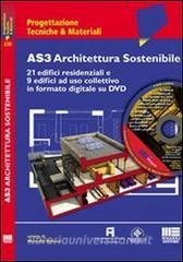AS3 Architettura Sostenibile. Con DVD-ROM.pdf